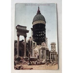 Antique 1907 Postcard San Francisco CA Earthquake City Hall Postmark Smith Stamp